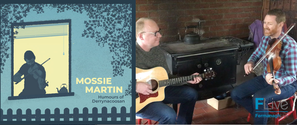 Mossie Martin ‘The Humours of Derynacoosan